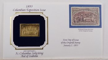 22kt Gold Replica 1893(Columbian Exposition) 5C Columbus Soliciting Aid Of Isabella Stamp W/Replica Of Orig