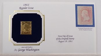 22kt Gold Replica 1861, 3C George Washington Stamp Bearing Reproduction Of Original Stamp