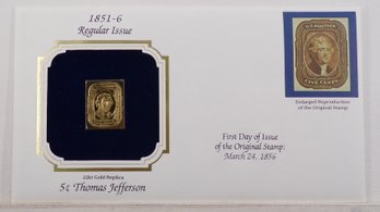 22kt Gold Replica 1851-6, 5C Thomas Jefferson Stamp Bearing Reproduction Of Original Stamp