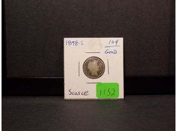 1898-S Barber Silver Dime 'Scarce'