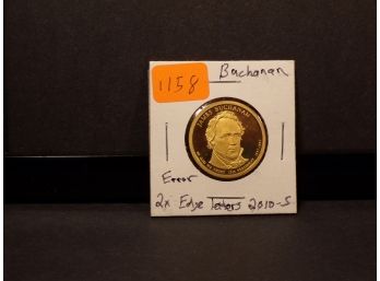 Error 2010-S Presidential $1 (Buchanan) 'Doubled Edge Lettering' Brilliant Uncirculated