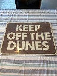 24x18 Aluminum Keep Off The Dunes Sign Great For A Beach House Or Man Cave