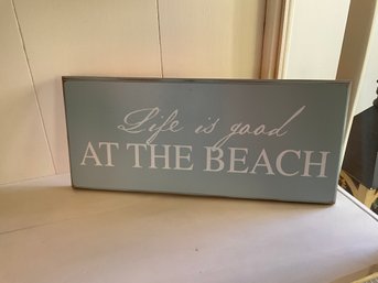 Vintage Danielson Designs Wooden Sign With Stand Life Is Good At The Beach