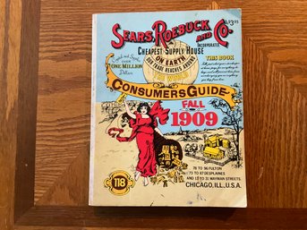 Sears Roebuck & Company Consumers Guide, Fall 1909 (reprint) Paperback  January 1, 1979