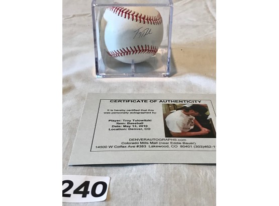 Baseball Signed By Troy Tulowitzki W/Certificate Of Authenticity