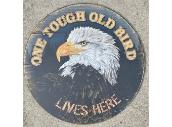 Round 'One Tough Old Bird' Eagle Wall Art