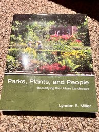 Parks, Plants & People - Beautifying The Urban Landscape Book