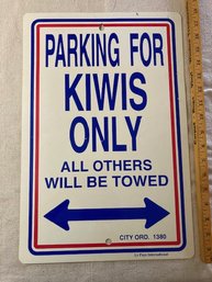 Kiwi Parking Sign (12 X 18)