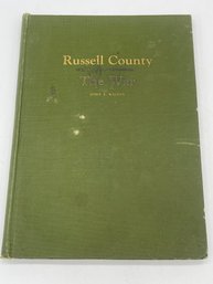 Russell County In The War Lieutenant John E. Wilson 1921 Russell Kansas Hard Bound Book 170 Pages