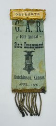 GAR Grand Army Of The Republic 10th Annual Encampment Delegate Ribbon Badge Hutchinson Kansas 1891