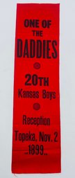 Large One Of The Daddies 20th Kansas Boys Reception Topeka 1899 Ribbon Badge Soldier Reunion