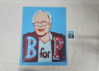 2016 Official Jim Pollock Bernie Sanders B For P Blue Poster Print With Blue Sticker