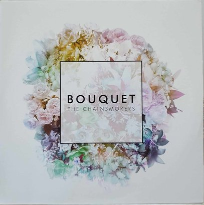 2016 RELEASE THE CHAINSMOKERS BOUQUET VINYL RECORD 88985303091 COLUMBIA RECORDS