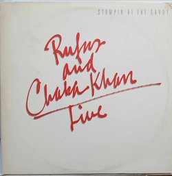 1ST YEAR 1983 RELEASE RUFUS AND CHAKA KHAN-LIVE-STOMPIN' AT THE SAVOY 2X VINYL RECORD SET 1-23679 RECORDS