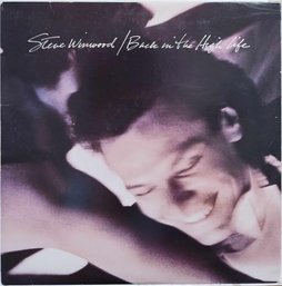 1986 RELEASE STEVE WINWOOD-BACK IN THE HIGH LIFE VINYL RECORD 1-25448 ISLAND RECORDS
