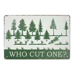 Retro Metal Sign Vintage Who Cut One Sign For Plaque Poster Cafe Wall Art Sign Gift 8 X 12 INCH