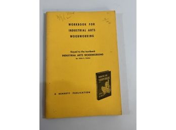 Vintage Workbook For Industrial Arts Woodworking