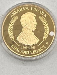 Abraham Lincoln 1809-1865  Life And Legacy Edition  Gold Replica