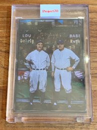 2021 TOPPS PROJECT70 BABE RUTH & LOU GEHRIG #462
