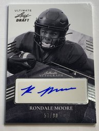 57/99!! 2021 ULTIMATE LEAF DRAFT RONDALE MOORE AUTHENTIC AUTOGRAPHED ROOKIE CARD