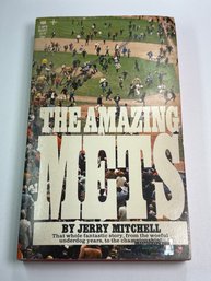 WILLIE MAYS CERTIFIED AUTHENTIC AUTOGRAPHED BOOK THE AMAZING METS WITH A CERTIFICATE OF AUTHENTICITY
