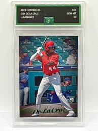 2023 PANINI CHRONICLES #25 ELLY DE LA CRUZ LUMINANCE ROOKIE CARD PROFESSIONALLY GRADED EJE GRADING GEM MINT 10