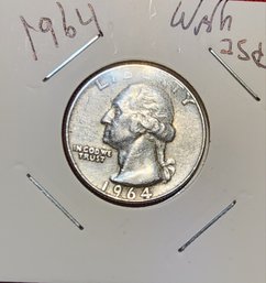 U S Currency 1964 Silver Washington Quarter Excellent Condition