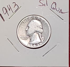 U S Currency 1943 Silver Washington Wuartetr