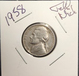 U S Currency 1958 D Jefferson Five Cent Piece