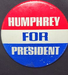 Vintage Authentic 'humphrey For President' Campaign Pin