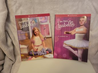 American Girl Doll Isabelle Books - Designs By Isabelle Book 2 And To The Stars Book 3 - NEW NEVER USED