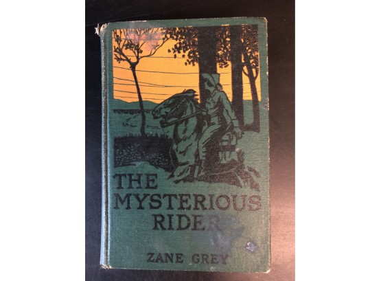 Zane Grey- The Mysterious Rider