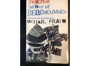 J. B. Morton- The Best Of Beachcomber 1963 First Edition