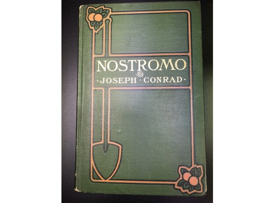 Nostromo: A Tale Of The Seaboard By Joseph Conrad