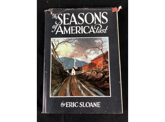 The Seasons Of America Past By Eric Sloane, Signed