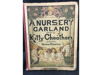 A Nursery Garland By Kitty Cheatham, Copyright 1917