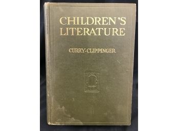 Children’s Literature By Curry-Clippinger Circa 1921