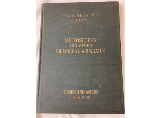 Microscopes And Other Biological Apparatus  Catalog B 1923