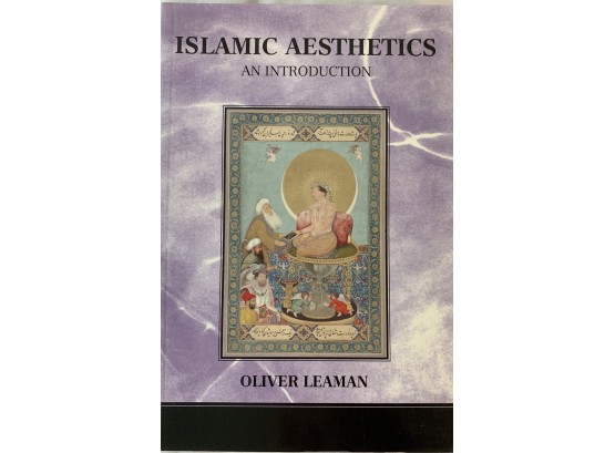 Islamic Aesthetics An Introduction