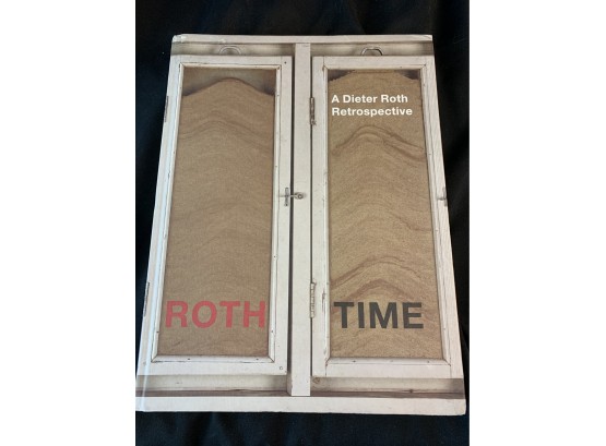 Roth Time: A Dieter Roth Retrospective