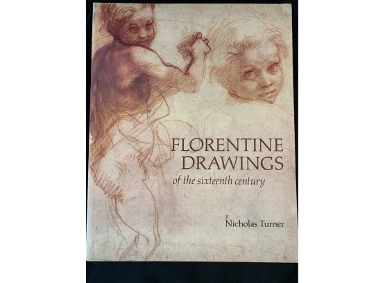 Florentine Drawings Of The Sixteenth Century