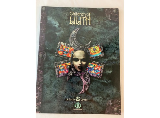 A Tribe 8 Sourcebook: Children Of Lilith