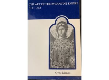 The Art Of The Byzantine Empire 312-1453