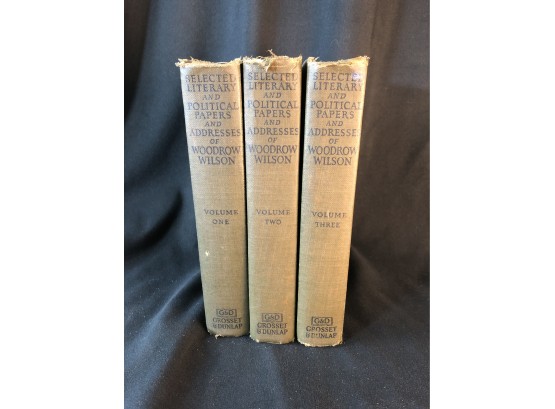 Woodrow Wilson Selected Literary And Political Addresses  3 Volumes