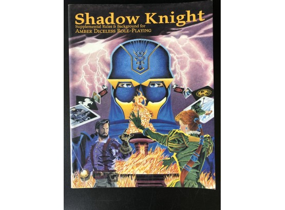 Shadow Knight: Supplemental Rules & Background For Amber Diceless Role Playing
