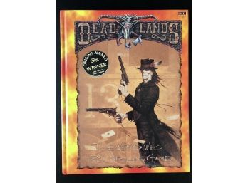 Dead Lands The Weird West Roleplaying Game