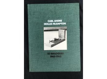 Carl Andre Hollis Frampton, 12 Dialogs, 1962 To 1963, A