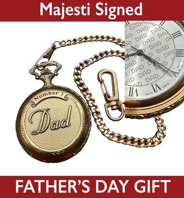 Lot 307- Fathers Day - Majesti Untested #1 Dad Pocket Watch - Swiss Parts