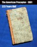 Lot 398- 223 Years Old 1801 - American Preceptor - Reading & Speaking For The Use Of Schools Antique Book