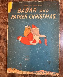 Lot 347- Babar Father Christmas Book- Illustrated - Circa 1940 By Jean De Brunhoff